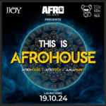 THIS IS AFROHOUSE!